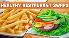 Healthy Restaurant Swaps! How To Eat Healthy When Eating Out Mind Over Munch