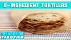 2Ingredient Homemade Tortillas! Two Ingredient Takeover Mind Over Munch