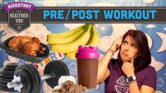 PrePost Workout Meals Who, What, When and Why! Mind Over Munch Kickstart 2016