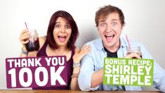 Thank you 100K! BONUS RECIPE Shirley Temple! Mind Over Munch