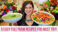 5 Easy FullyRaw Vegan Recipes | Beginners Guide