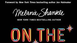 Review: Author Melanie Shankle has a gift for storytelling