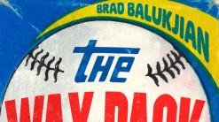 'The Wax Pack' chronicles baseball card-fueled road trip
