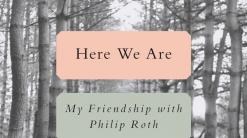 Review: Writer reflects on his friendship with Philip Roth