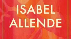 Review: Isabel Allende offers bold exploration of womanhood