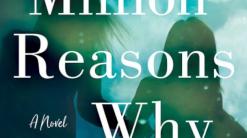 Review: 'A Million Reasons Why' is about a family secret