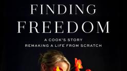 Review: In ‘Finding Freedom,’ a chef‘s struggles and success