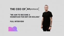 Interview with Alfprotocol CEO: “We aim to become a homepage for DeFi on Solana”