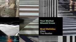 Review: Jazz pianist Brad Mehldau and Beatles come together