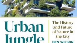 Review: 'Urban Jungle' explores cities as vast ecosystems