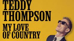 Music Review: On ‘My Love of Country,’ Teddy Thompson shows affection for Nashville classics