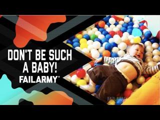 Dont Be Such a Baby Kid Fails (September 2018) | FailArmy