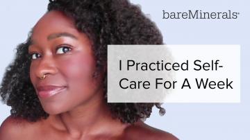 I Practiced SelfCare For A Week
