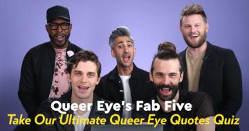 Watch the Fab Five Test How Well They Remember Their Most Iconic Queer Eye Quotes