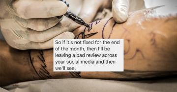 Scottish tattoo parlor roasts entitled customer over threat of bad review (11 Photos and GIFs)