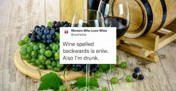 Drink up some memes for National Wine Day! (35 Photos)