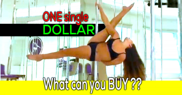 Pole dancer GIFs, answer…WHAT can $1 BUY?