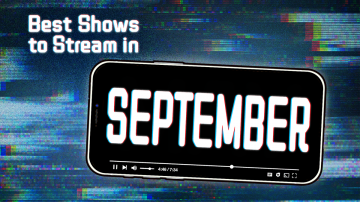 12 of the Best New Things to Stream in September 2022