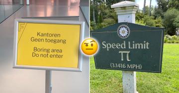Signs that have no idea why the Hell they even exist (33 Photos)