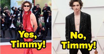 Timothée Chalamet Is Considered A Gen Z Style Icon, But I'm Curious If You Think These Outfits Hit Or Missed