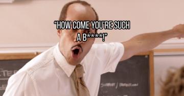 The wildest s*** a teacher ever said to a classroom full of kids (18 GIFs)
