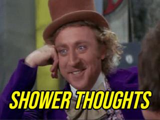 Take a Dip in Some Shower Thoughts (15 GIFs)