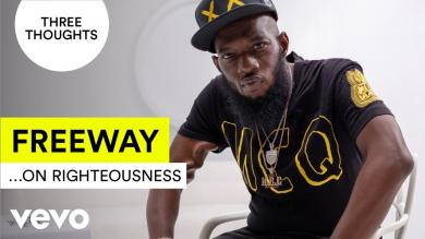 Freeway Three Thoughts...On Righteousness