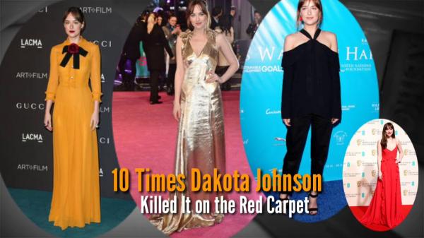 10 Times Dakota Johnson Killed It on the Red Carpet | Celebrity Fashion Style