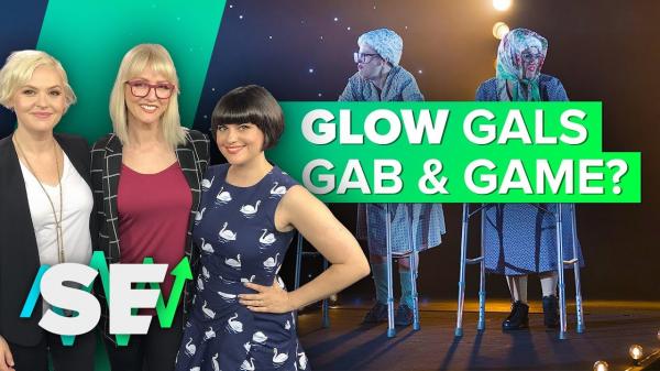 GLOWs Beatdown Biddies are hilarious IRL | Stream Economy No. 10