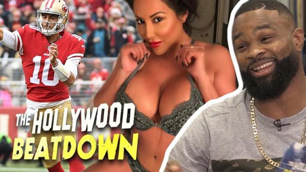 Tyron Woodley Says To Leave Jimmy Garoppolo Alone! | The Hollywood Beatdown