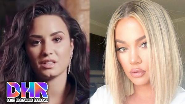 Demi Lovato FINALLY Speaks To Fans About Health Khloe Kardashian DEFENDS Pregnancy Lips (DHR)
