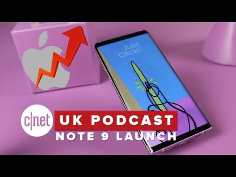 Samsungs Note 9 and Apples 12 zeroes (CNET UK podcast 542)