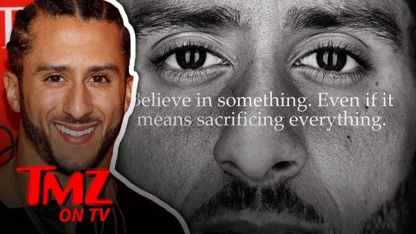 Colin Kaepernicks Nike Ad Has Heads Spinning | TMZ TV