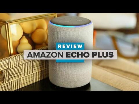 Amazon Echo Plus review Deeper bass and a new look