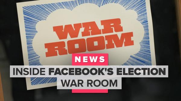 Step inside Facebooks election war room