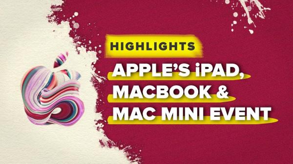 Apples Macbook Air, Mac Mini, and iPad Pro highlights in about 10 minutes
