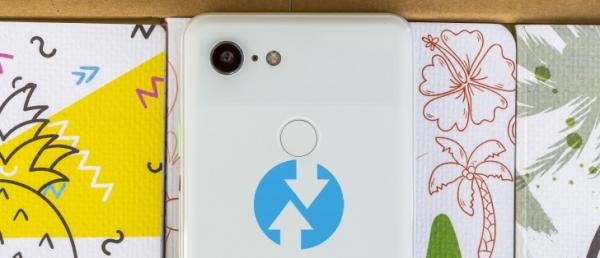 Google Pixel 3 and Pixel 3 XL now have official TWRP support