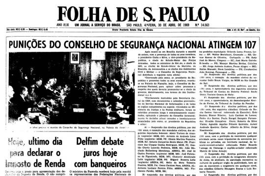 1969: Conselho de Segurança suspende os direitos de 107 parlamentares