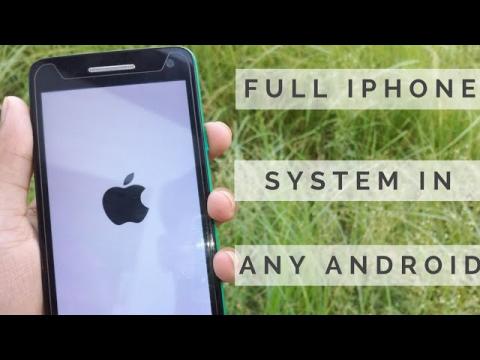 Install iOS 10 on Any Android Phone 2018 || How to install iOS rom in Any Android Phone
