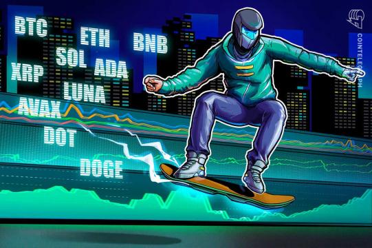 Price analysis 12/22: BTC, ETH, BNB, SOL, ADA, XRP, LUNA, AVAX, DOT, DOGE