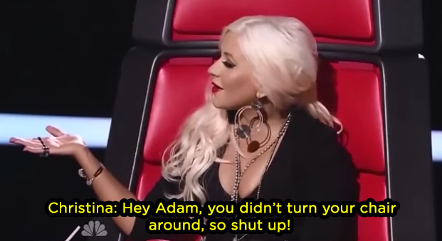 When she was not here for Adam Levine interrupting her critique on The Voice: