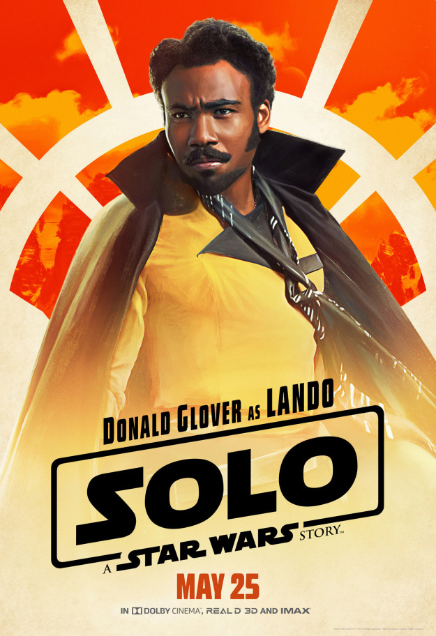 And, of course, we've got Lando Calrissian (Donald Glover), the best-dressed badass in the galaxy.