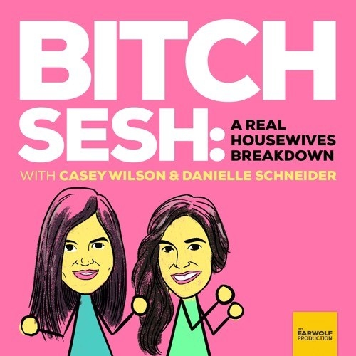 Casey Wilson and Danielle Schneider's Bitch Sesh