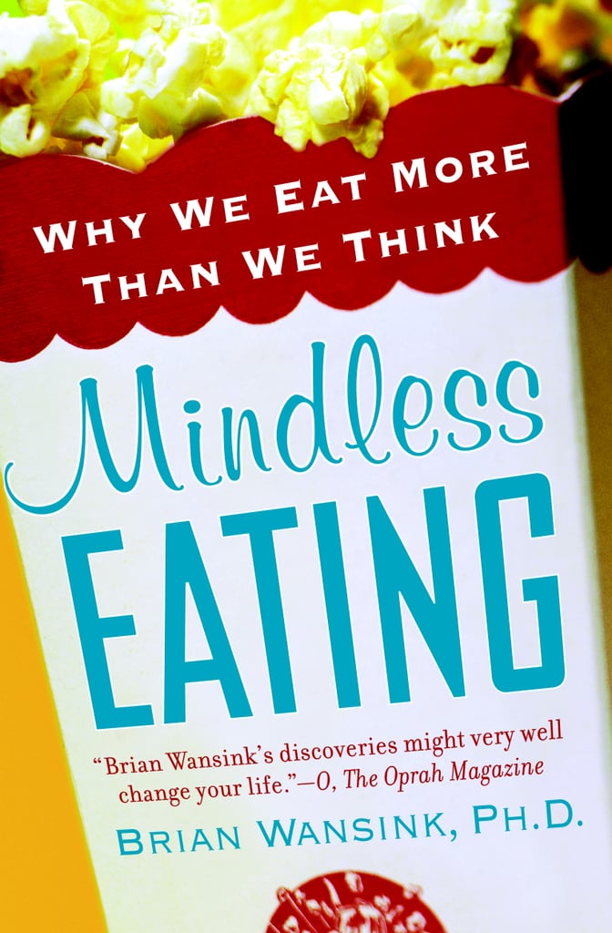 Mindless-Eating-Why-We-Eat-More-Than-We-Think.jpg