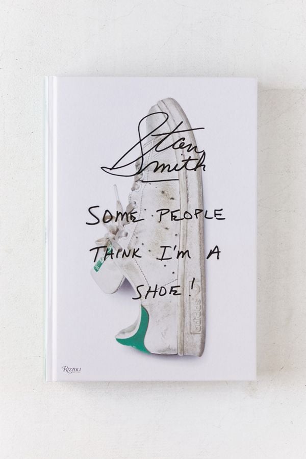 Stan-Smith-Some-People-Think-Im-Shoe-Stan-Smith.jpg