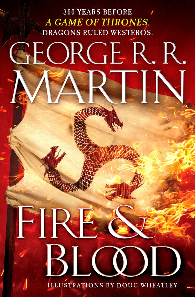 Fire-Blood-300-Years-Before-Game-Thrones-George-RR-Martin-Out-Nov-20.jpg