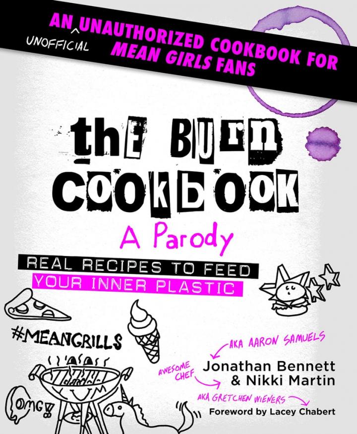 Burn-Cookbook-Unofficial-Unauthorized-Cookbook-Mean-Girls-Fans.jpg