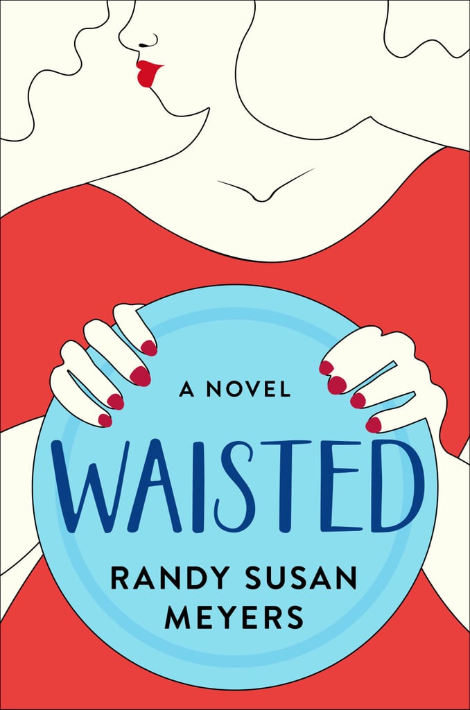 Waisted-Randy-Susan-Meyers.jpeg