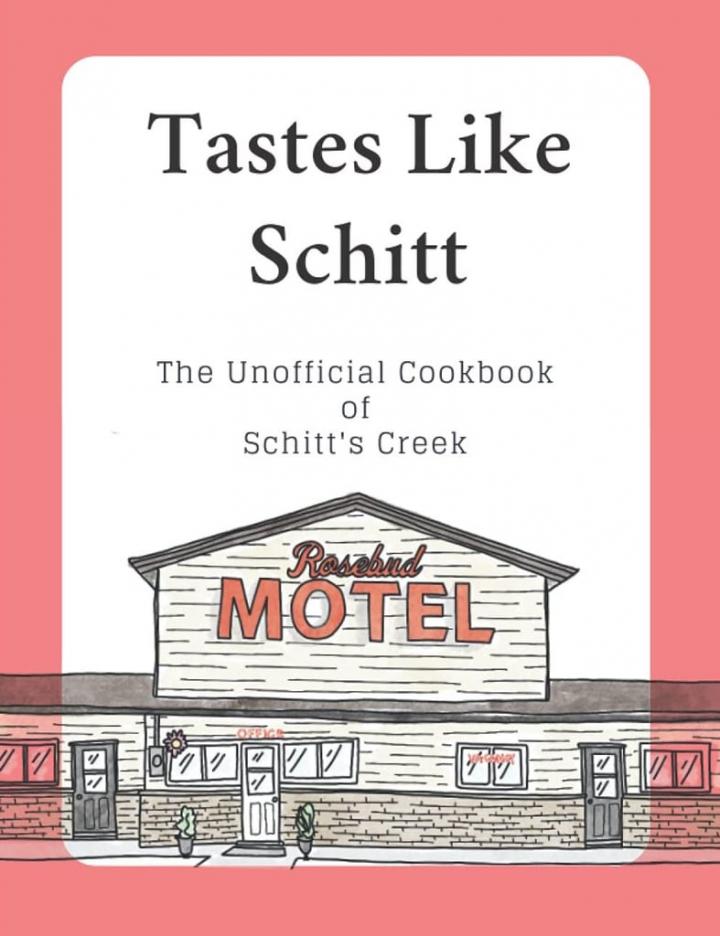 Tastes-Like-Schitt-Unofficial-Cookbook-Schitt-Creek.jpeg