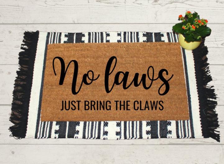 No-Laws-Just-Bring-Claws-Doormat.jpg